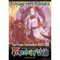 Force of Will - Kit Tournoi - Kit D'Avant Premiere Voyage vers Ravidra - E2 Cluster Maléfique