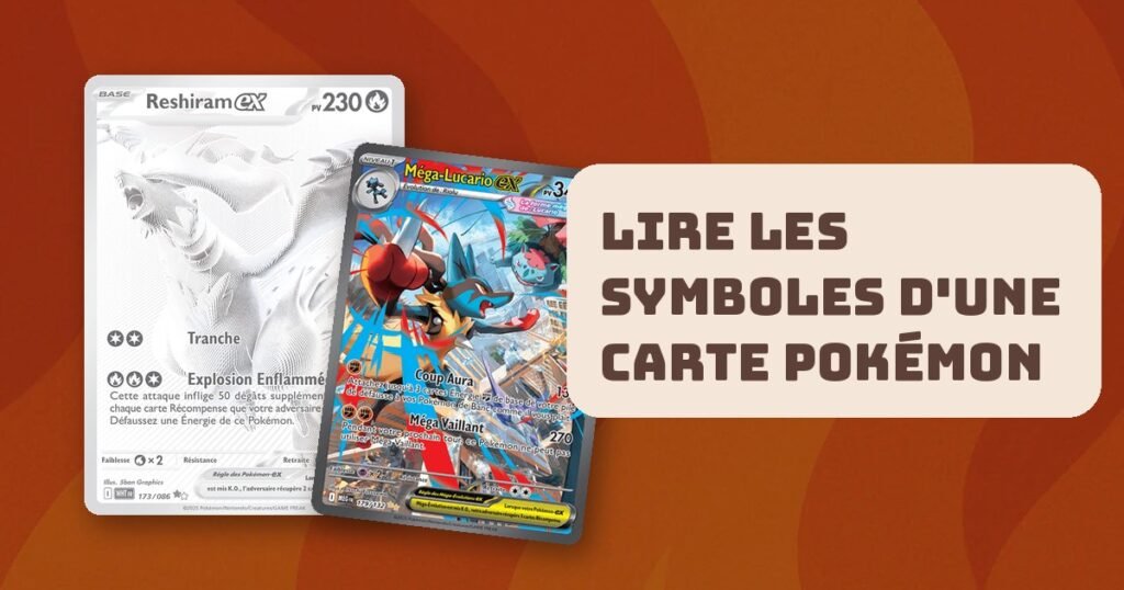 Symboles carte Pokémon : cartes Reshiram ex et Méga-Lucario ex